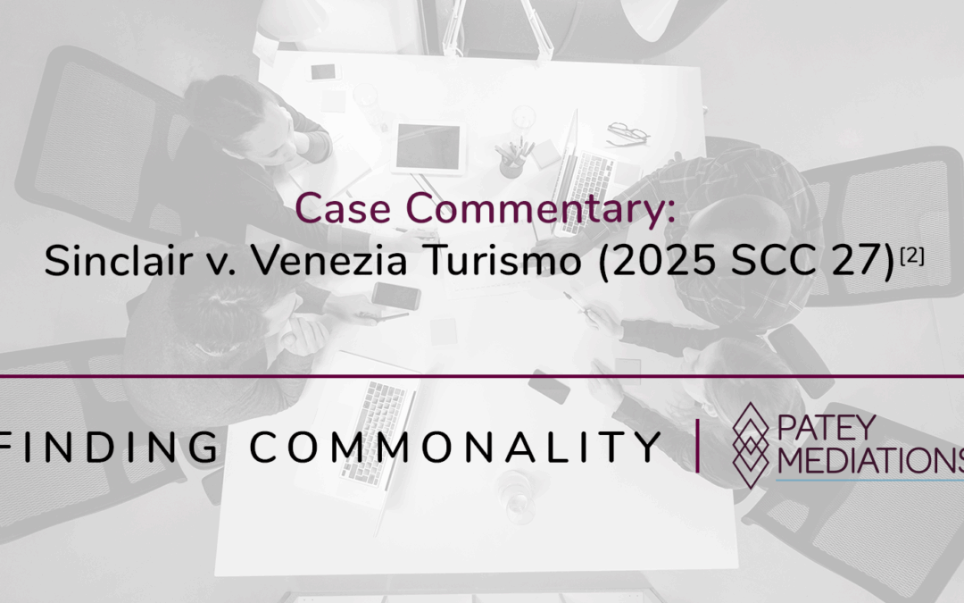 Case Commentary: Sinclair v. Venezia Turismo (2025 SCC 27)