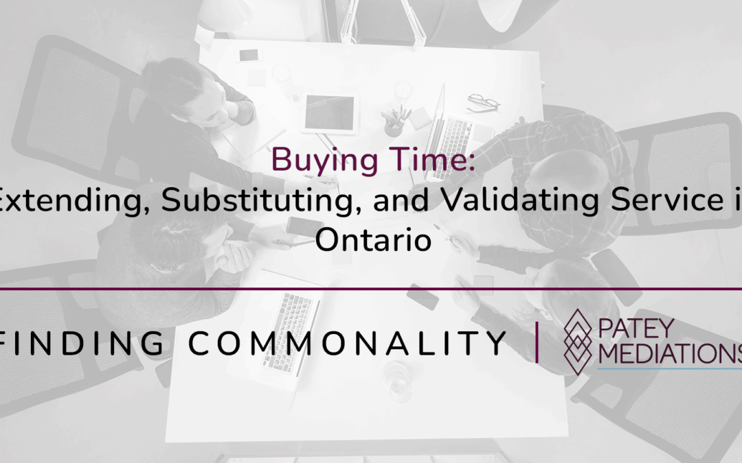 Buying Time:  Extending, Substituting, and Validating Service in Ontario